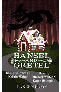 Hansel and Gretel