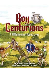 Boy Centurions