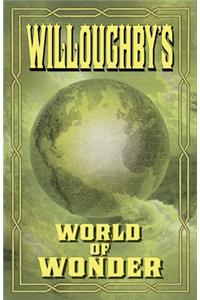 Willoughby's World of Wonder