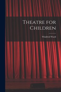 Theatre for Children