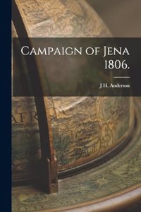 Campaign of Jena 1806.