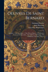 Oeuvres De Saint Bernard