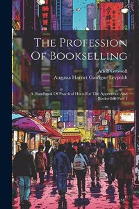 Profession Of Bookselling