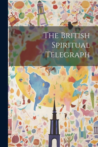 British Spiritual Telegraph