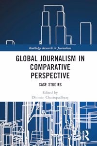 Global Journalism in Comparative Perspective