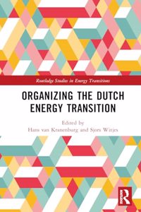 Organizing the Dutch Energy Transition