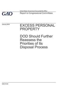 GAO-16-44; Excess Personal Property