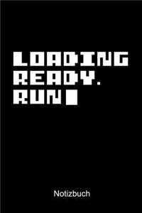 Loading Ready Run Notizbuch