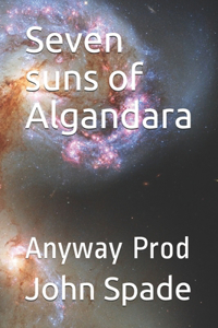 Seven suns of Algandara