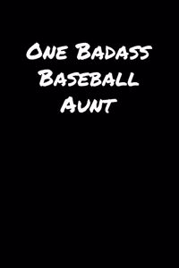 One Badass Baseball Aunt