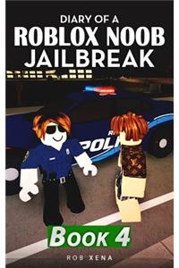 Diary of a Roblox Noob Jailbreak
