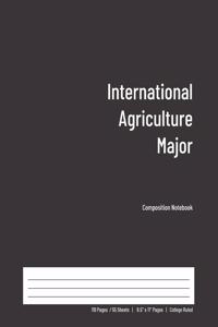 International Agriculture Major Composition Notebook