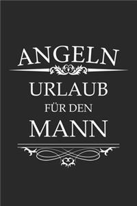 Angeln Urlaub für den Mann