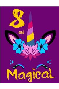 Eight and Magical