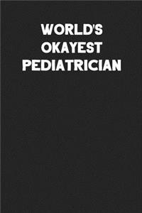 World's Okayest Pediatrician