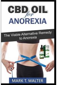 CBD Oil for Anorexia