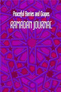 Peaceful Berries and Grapes RAMADAN JOURNAL