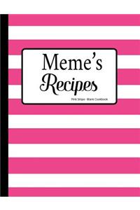Meme's Recipes Pink Stripe Blank Cookbook