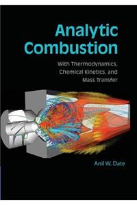 Analytic Combustion