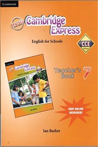 Cambridge Express Teacher's Book 7 CCE Edition