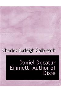 Daniel Decatur Emmett