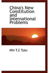 China's New Constitution and International Problems