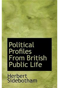 Political Profiles from British Public Life