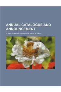 Annual Catalogue and Announcement