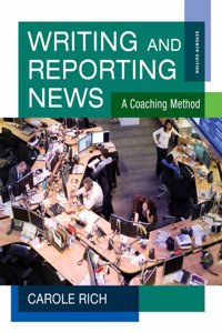 Bundle: Writing and Reporting News: A Coaching Method, 7th + Mass Communication Coursemate with eBook Printed Access Card