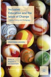 Inclusive Education and the Issue of Change