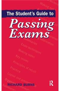 The Student's Guide to Passing Exams