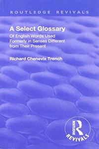 Revival: A Select Glossary (1906)
