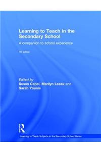 Learning to Teach in the Secondary School: A Companion to School Experience