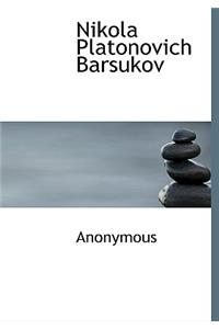 Nikola Platonovich Barsukov