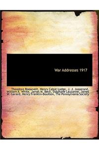 War Addresses 1917