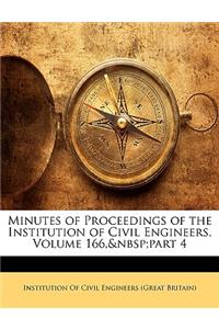 Minutes of Proceedings of the Institution of Civil Engineers, Volume 166, Part 4