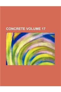 Concrete Volume 17