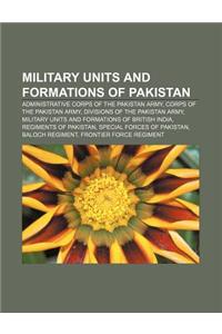 Military Units and Formations of Pakistan