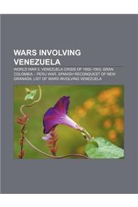 Wars Involving Venezuela