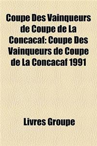 Coupe Des Vainqueurs de Coupe de La Concacaf