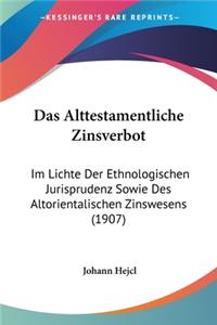 Das Alttestamentliche Zinsverbot