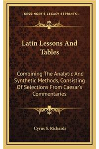 Latin Lessons and Tables