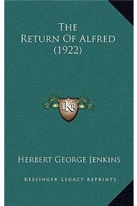 The Return Of Alfred (1922)