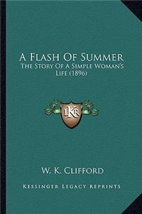 A Flash Of Summer