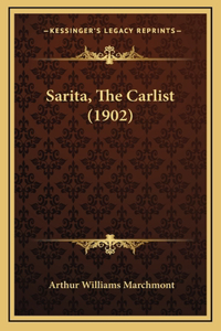 Sarita, the Carlist (1902)