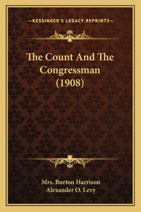 Count And The Congressman (1908)