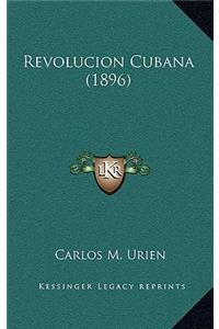 Revolucion Cubana (1896)