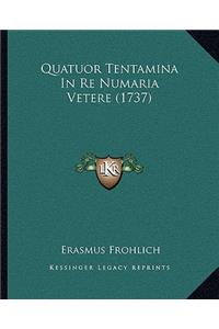 Quatuor Tentamina In Re Numaria Vetere (1737)