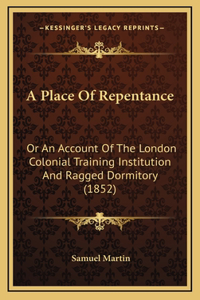 A Place Of Repentance