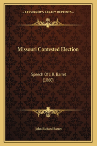 Missouri Contested Election